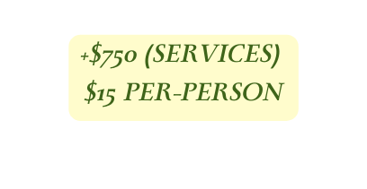 750 services 15 Per Person